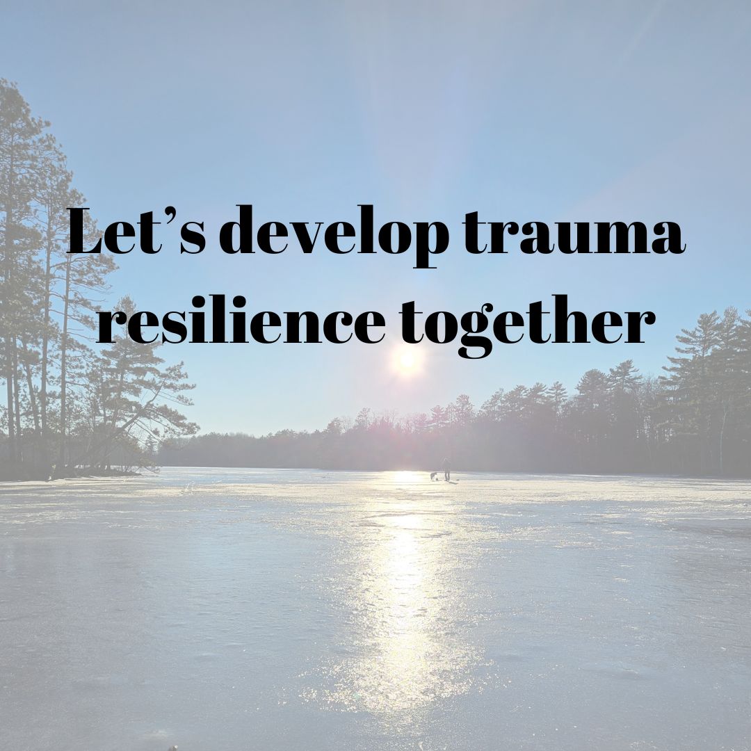 Trauma Resilience